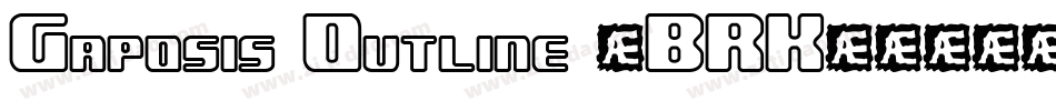 Gaposis Outline (BRK)字体转换